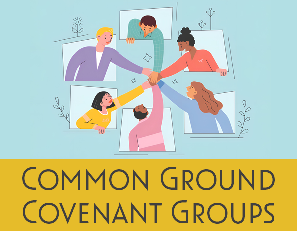 Common Ground Covenant Groups