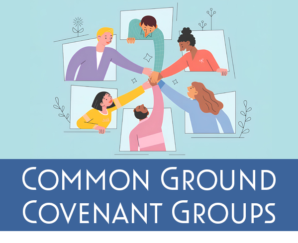 Common Ground Covenant Groups