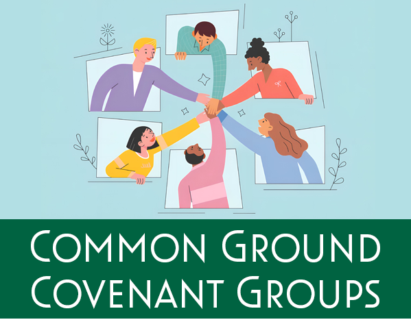 Common Ground Covenant Groups