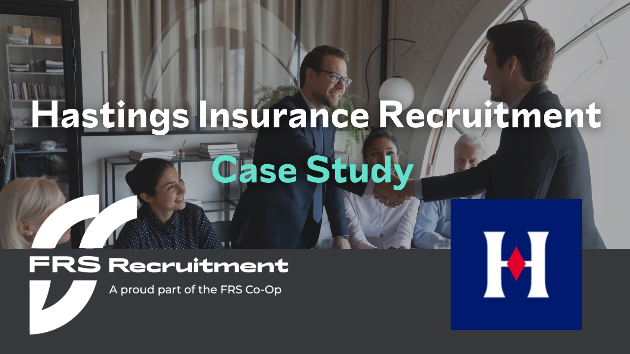 Hastings Insurance Recruitment case study banner featuring FRS Recruitment and Hastings logos