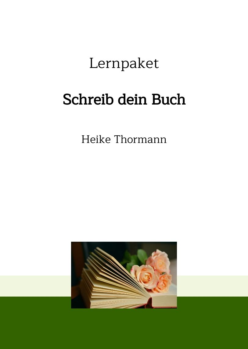 Lernpaket: Schreib dein Buch Lernpaket: Schreib dein Buch