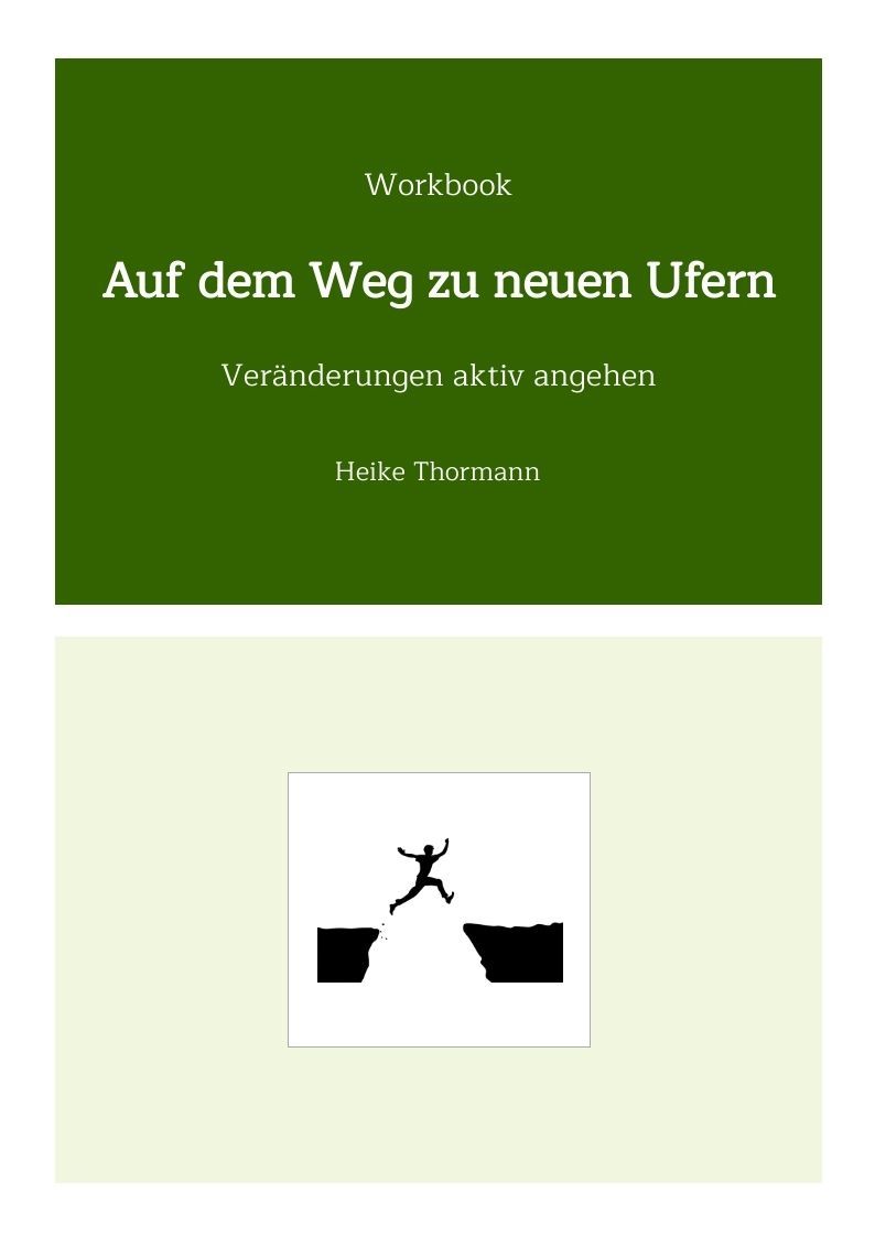 Workbook: Auf dem Weg zu neuen Ufern Workbook: Auf dem Weg zu neuen Ufern