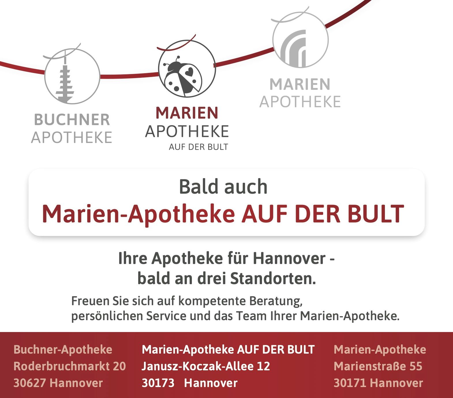 Plakat für die Marien-Apotheke auf der Bult in Hannover, mit Logo und rot-weißem Text zur Ankündigung des Umzugs und der Öffnungszeiten.