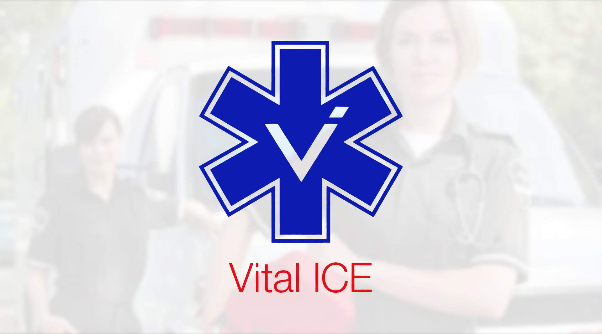 Vital ICE logo with blue star emblem and red text over a faint emergency responder background