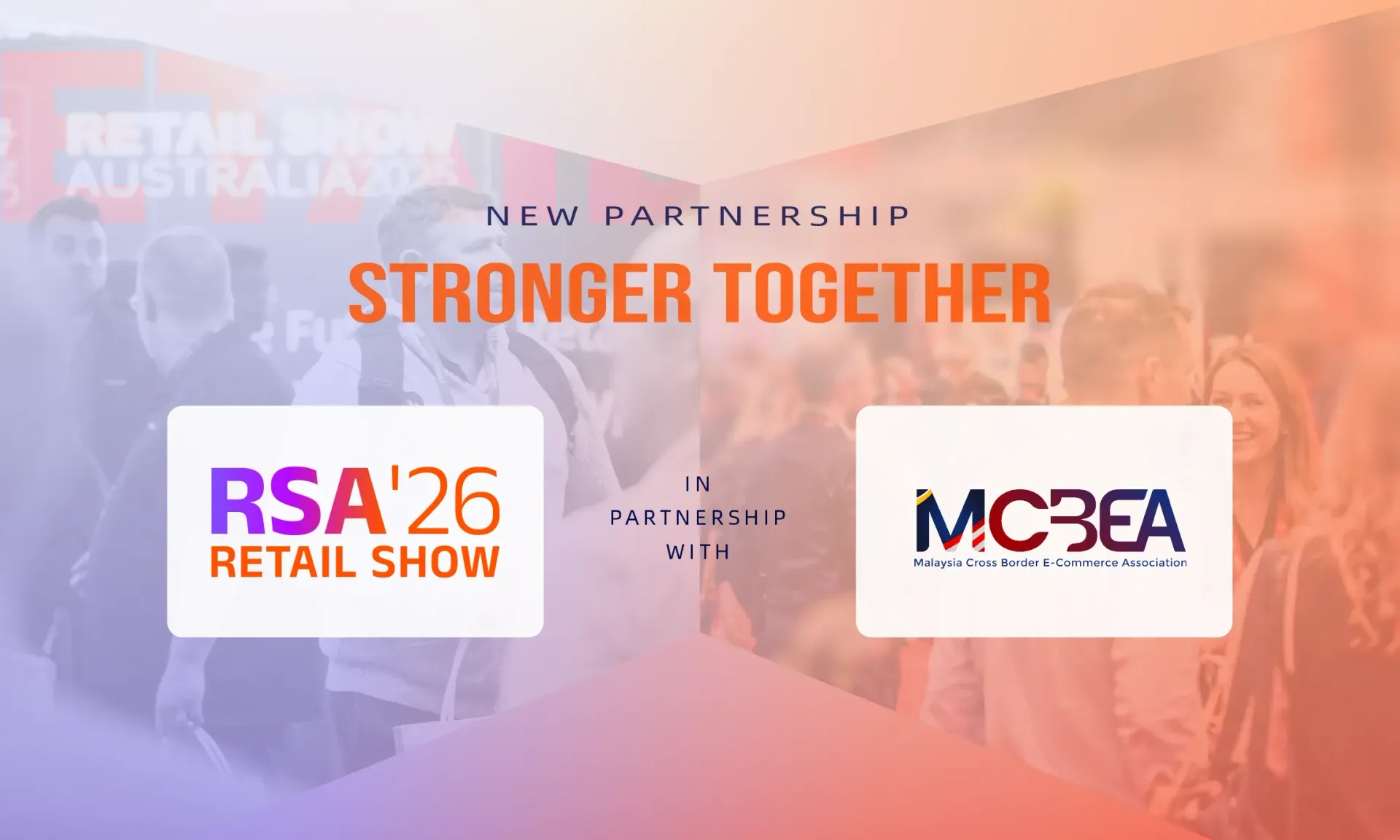 Poster for New Partnership “Stronger Together” with orange crowd photos and partner logos on white panels