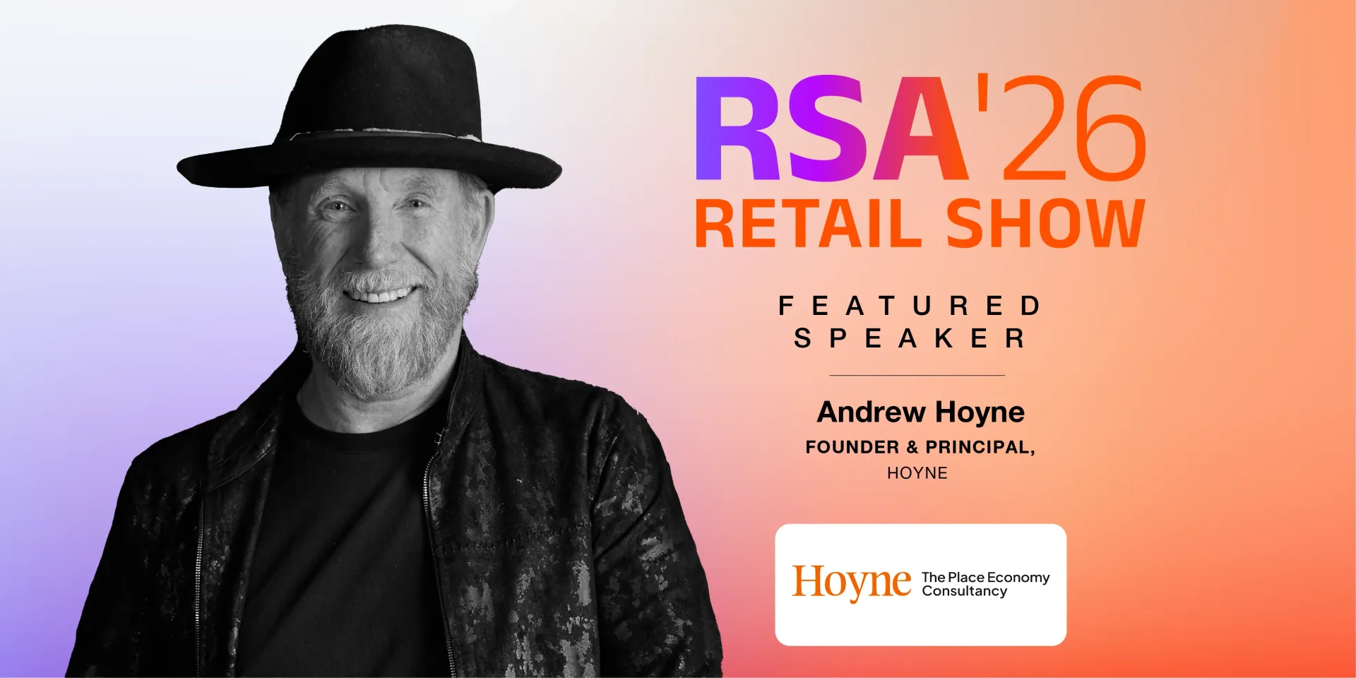 Retail Show Australia 2026 promo with smiling man, “Purposeful retail: Belonging beats convenience” on pink-orange gradient