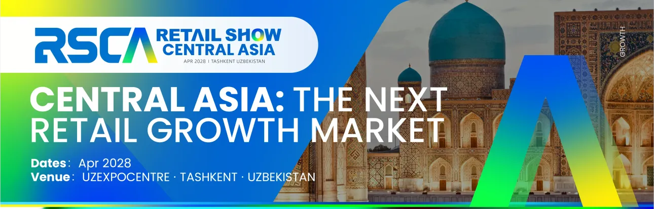 RSCA Retail Show banner with blue logo and skyline; text: “Central Asia: The Next Retail Growth Market.”