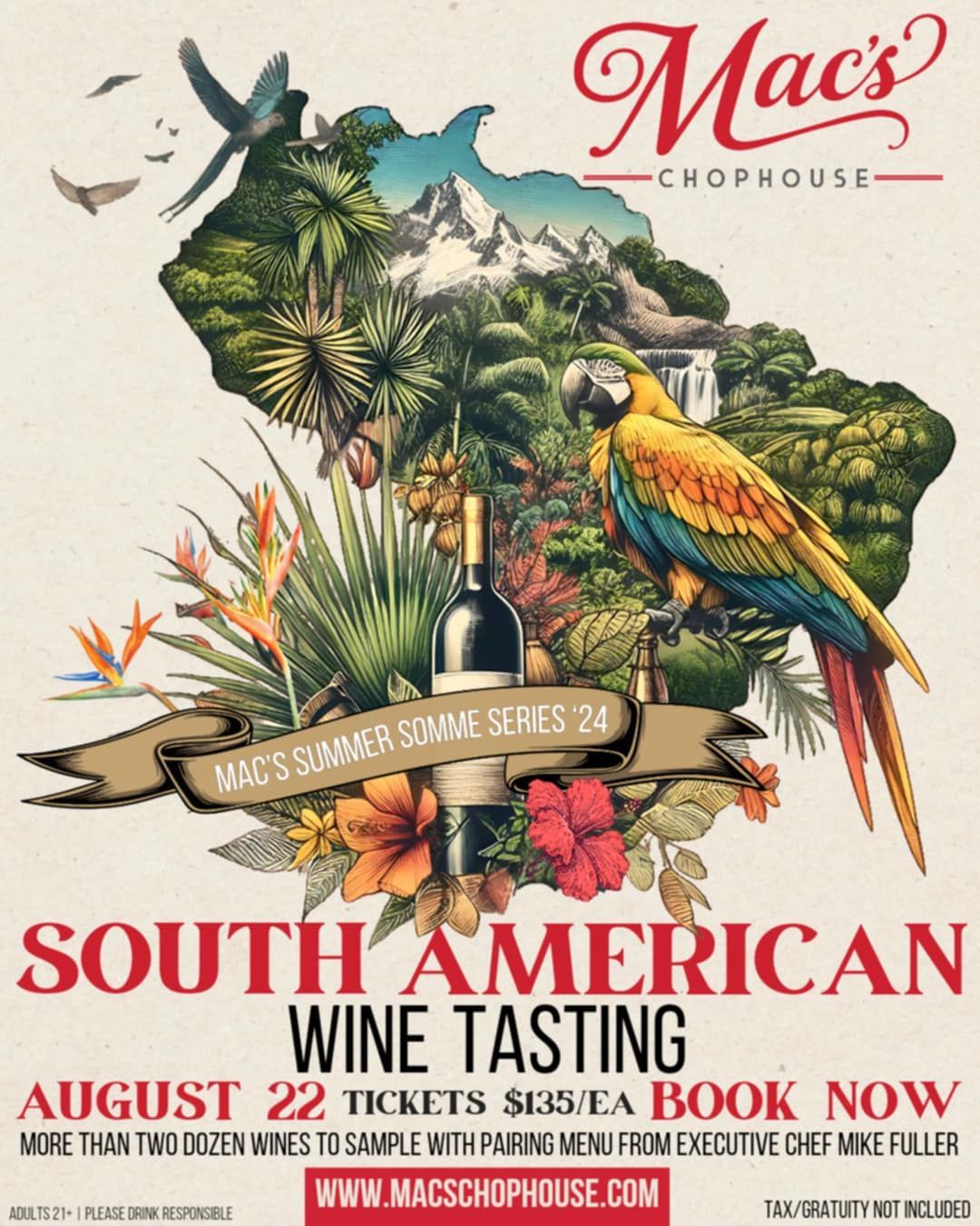 A poster for mac 's chophouse south american wine tasting