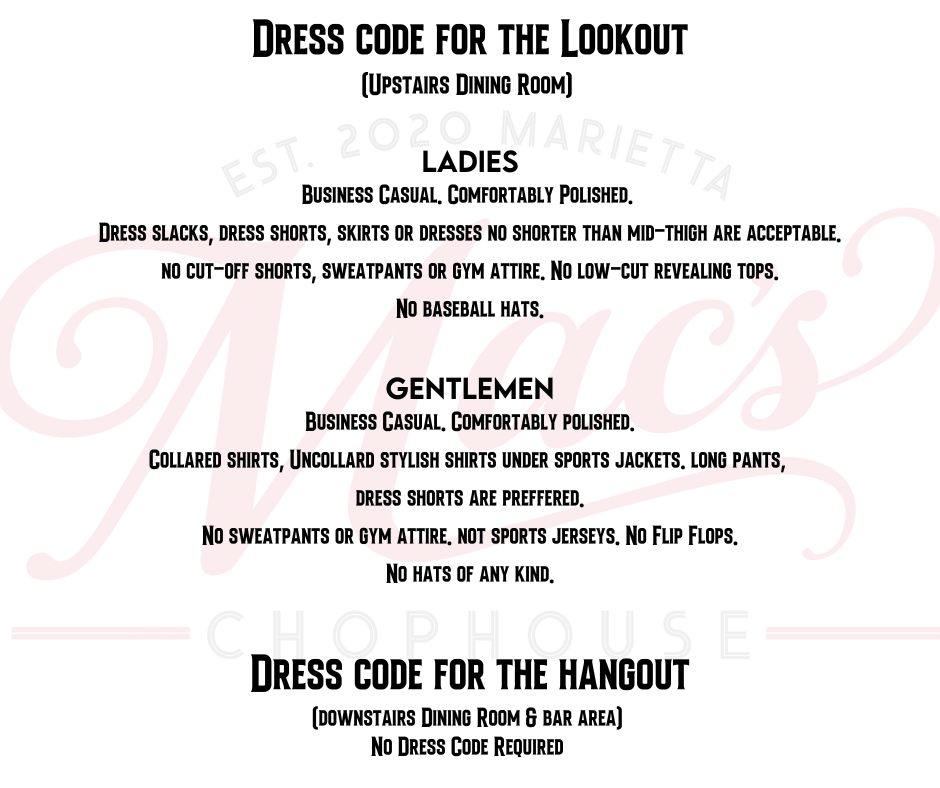 A dress code for the lookout and dress code for the hangout