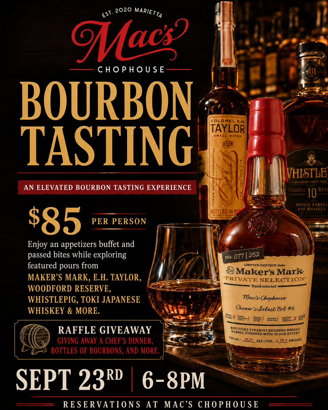 Enjoy an appetizer buffet and chef-passed bites while exploring featured pours from Maker’s Mark, E.