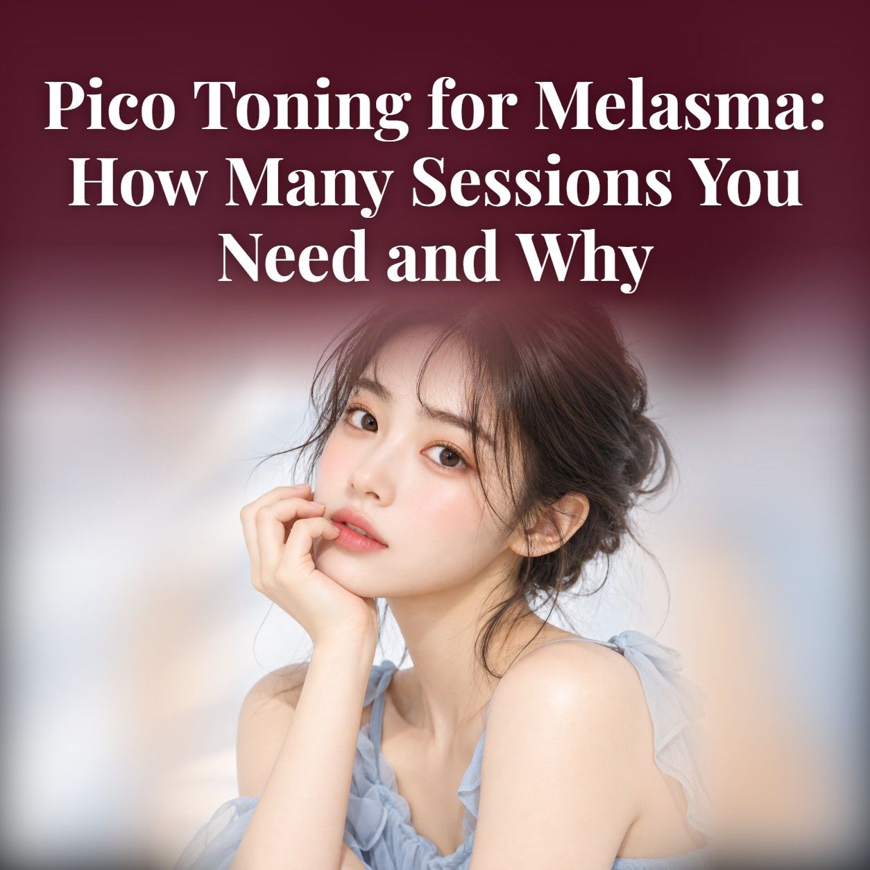 Pico toning sessions for melasma treatment