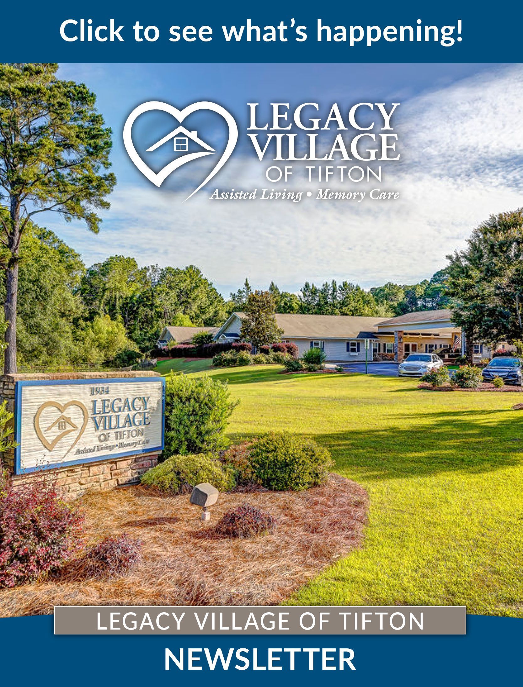 A legacy village of tifton newsletter with a picture of a house in the background.