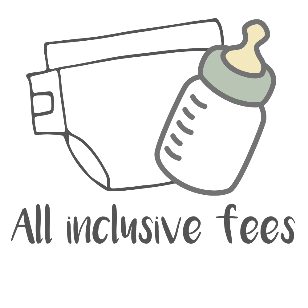 All inclusive fees - nappies and formula milk.