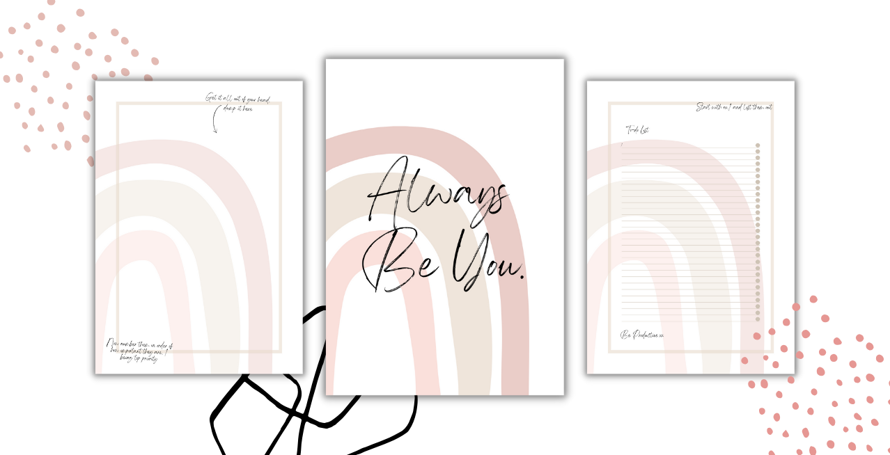 Three sheets of paper with a rainbow and the words `` always be you '' written on them.