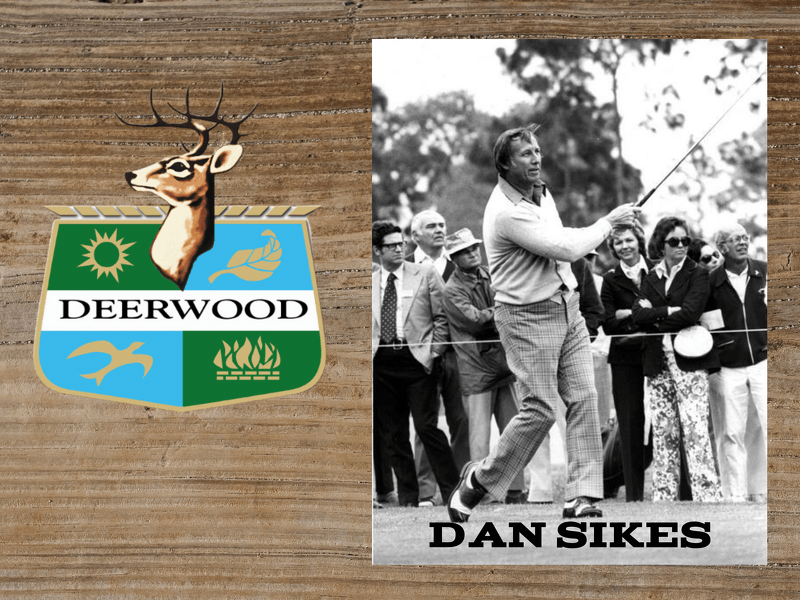 Deerwood logo and golfer Dan Sikes swinging a club.