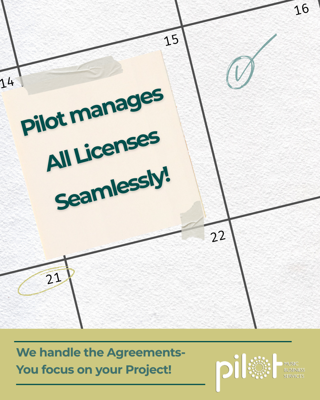 Calendar ad reading “Pilot manages All Licenses Seamlessly!” with Pilot logo and “We handle the Agreements: You focus on your product.”