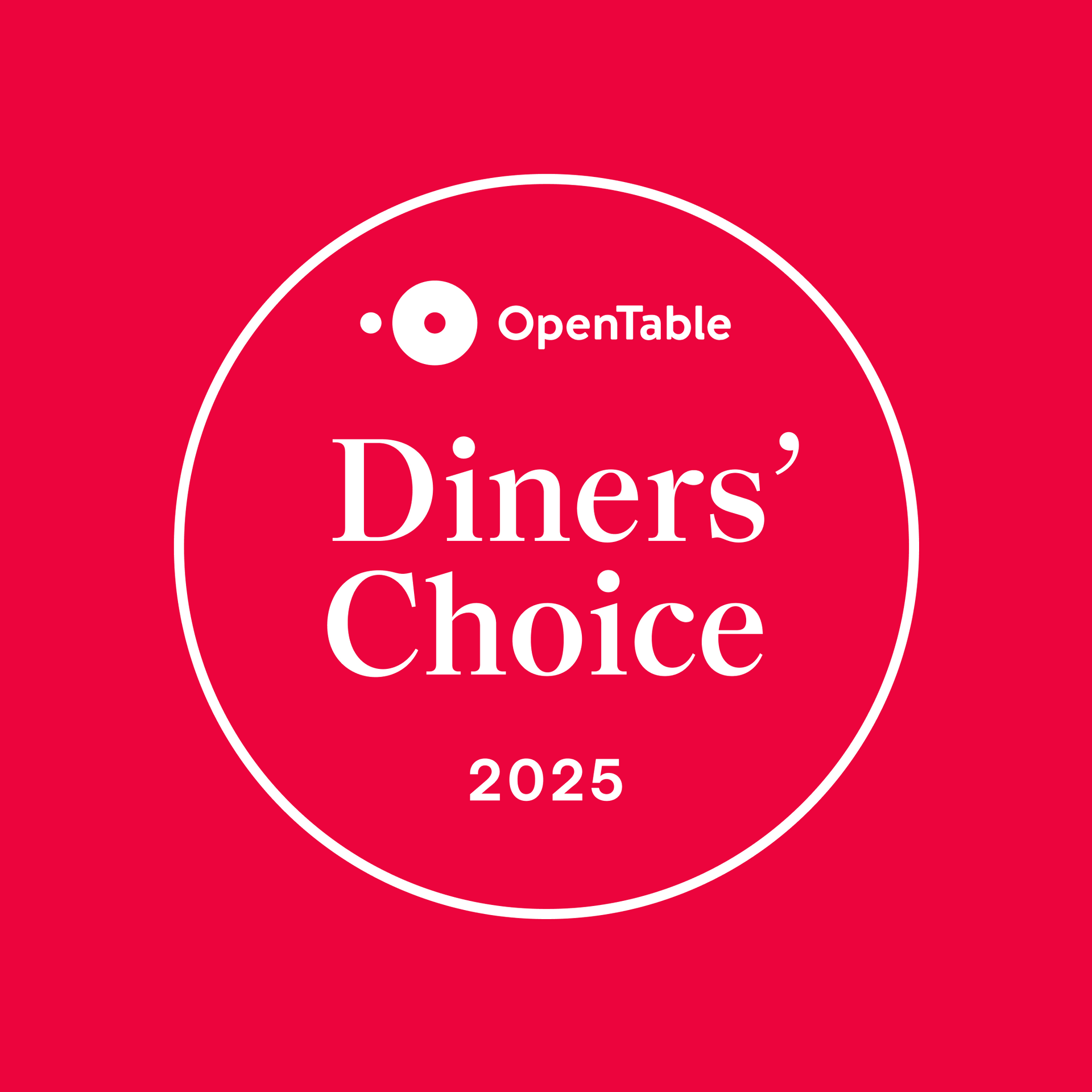 OpenTable Diner's Choice Award 2025 OpenTable Diner's Choice Award 2025
