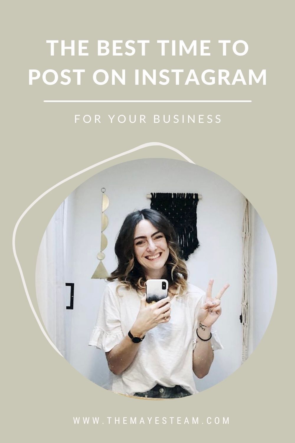 Debbie Mayes takes a photo of herself while holding a peace sign in the mirror. Image overlaid with text that reads The Best Time to Post on Instagram For Your Business.