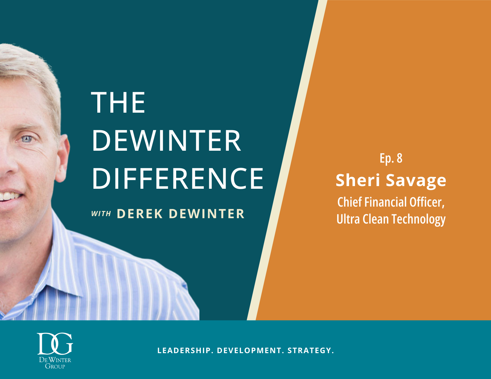 The DeWinter Difference with Sheri Savage, CFO of Ultra Clean Technology