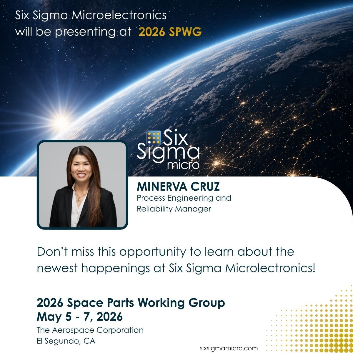 Six Sigma Microelectronics event poster with speaker photo, Earth backdrop, and May 5–7, 2026 details