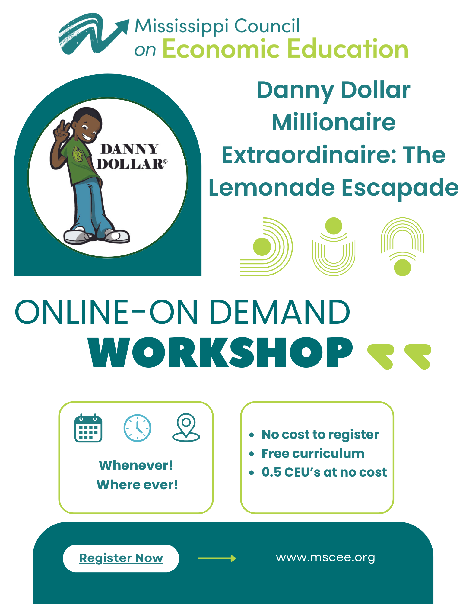 Poster: Mississippi Council on Economic Education workshop. Danny Dollar, online workshop. Free curriculum.