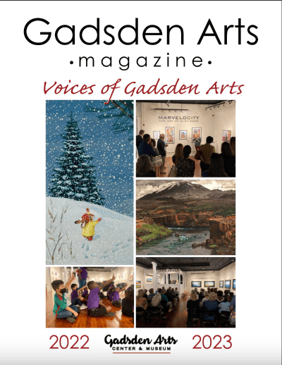 Gadsden Arts magazine cover with winter art collage and “Voices of Gadsden Arts” titles, 2022–2023