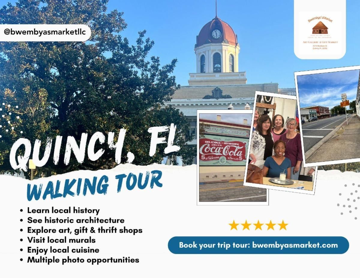 Quincy, FL walking tour promo with historic buildings, collage photos, and “Book your trip” text
