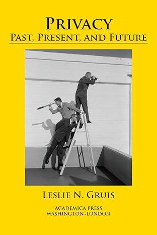 Privacy Past, Present and Future book cover