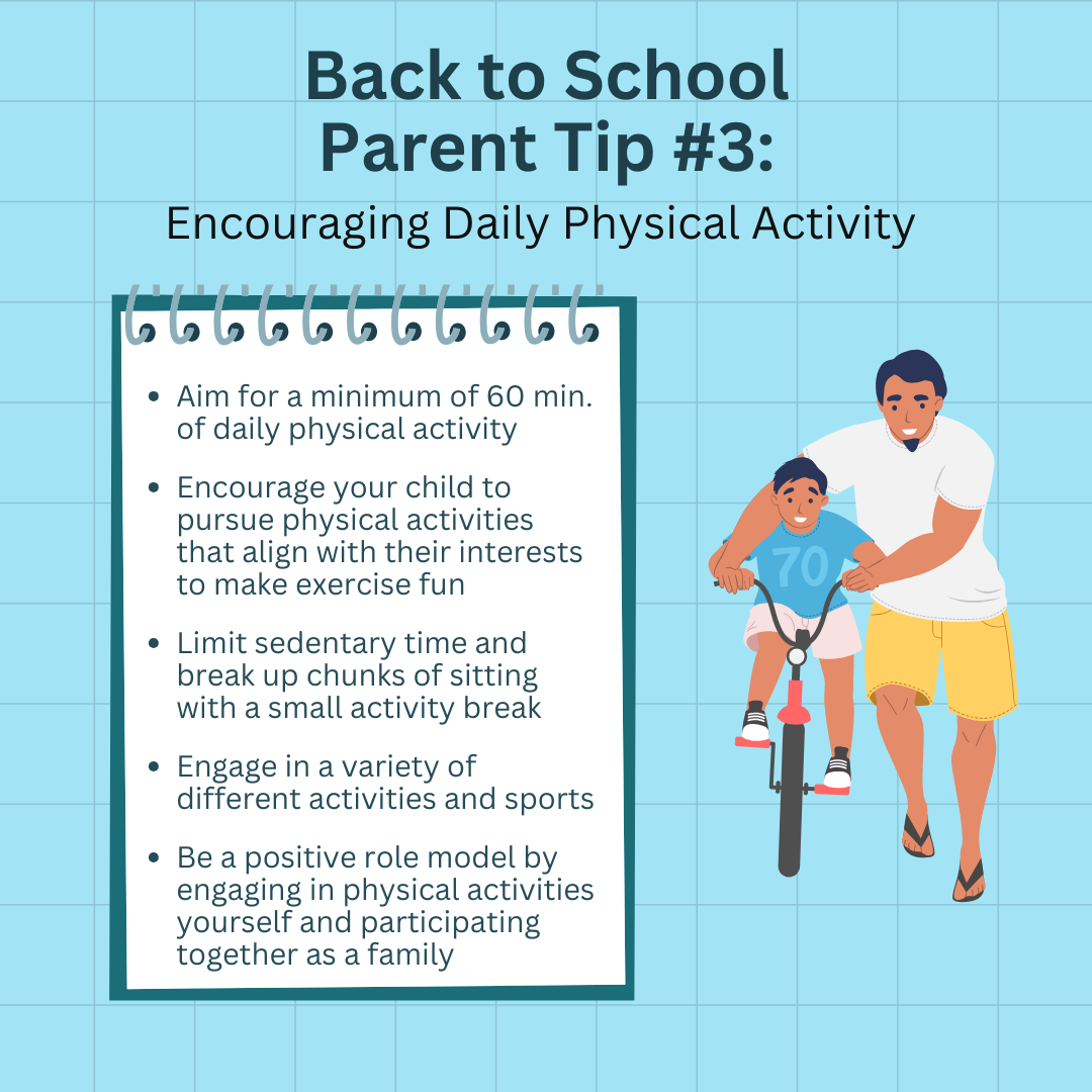 Back to school parent tip # 3 encouraging daily physical activity