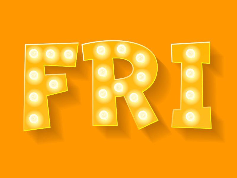 Gold marquee letters “FRI” on an orange background