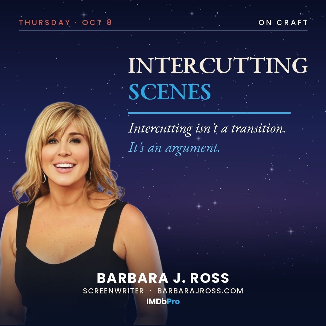 Social card for the post, screenwriter Barbara J. Ross beside the headline Intercutting Scenes