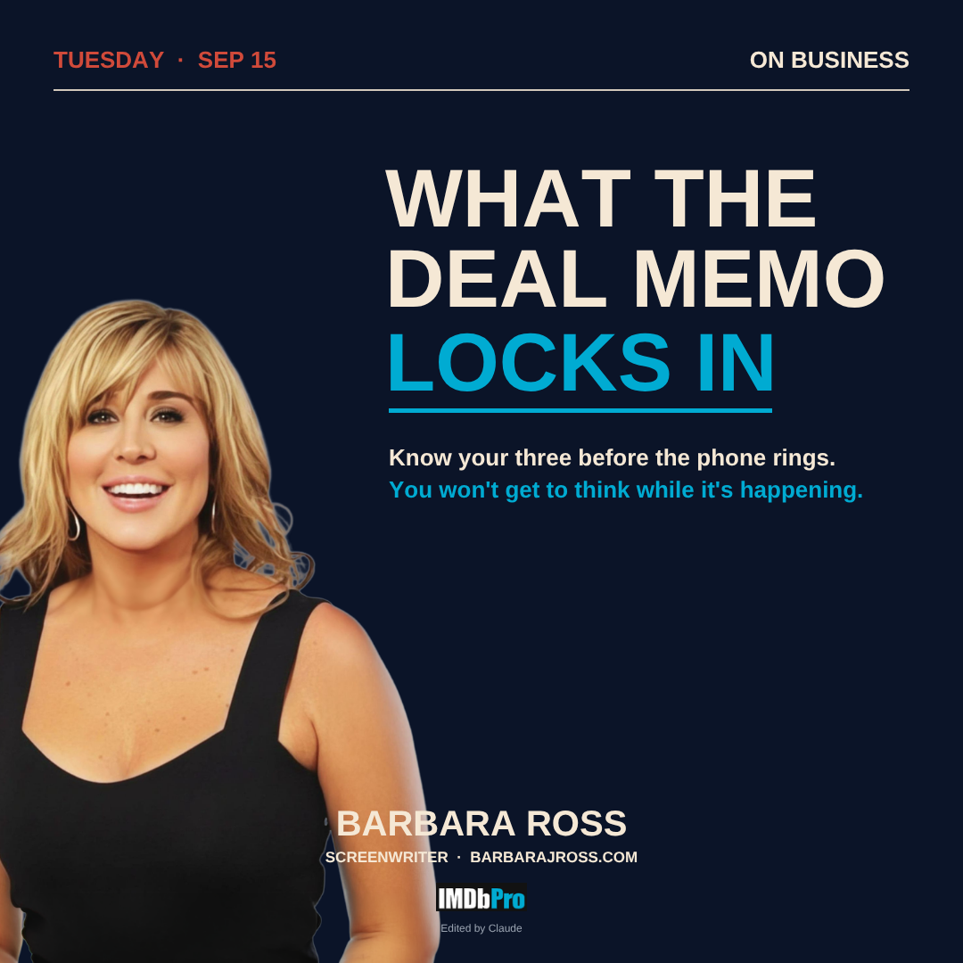 Blog card reading What the Deal Memo Locks In, with a photo of screenwriter Barbara Ross on a dark b