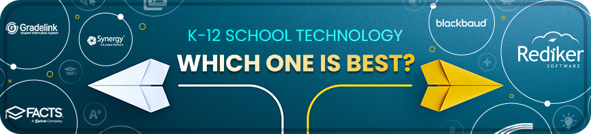 Blog Header - K-12 School Technology, Which one is best?