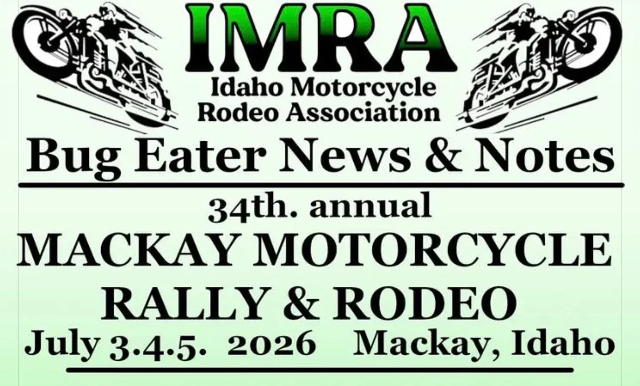 IMRA Mackay Motorcycle Rally & Rodeo, July 3-5, 2026, Mackay, Idaho. Black and green graphic with motorcycle silhouettes.