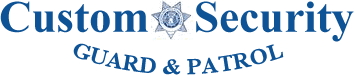 Custom Security Guard & Patrol LLC Custom Security Guard & Patrol LLC