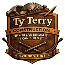 Logo for "Ty Terry Construction" with tools, slogan "If you can dream it, I can build it", and phone number.