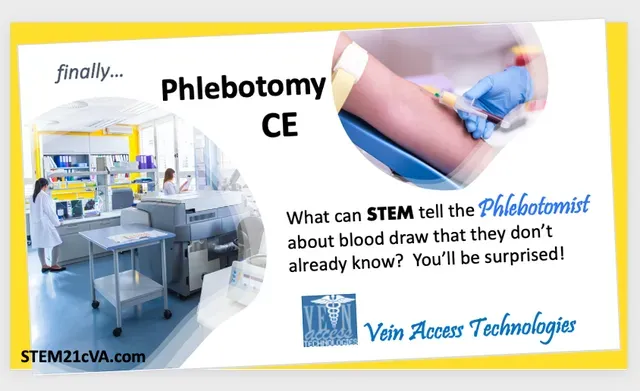 Phlebotomy CE ad with lab equipment, gloved blood draw, and STEM21/Vein Access Technologies branding