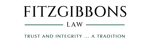 Fitzgibbons Law Fitzgibbons Law - Trust and Integrity a Tradition
