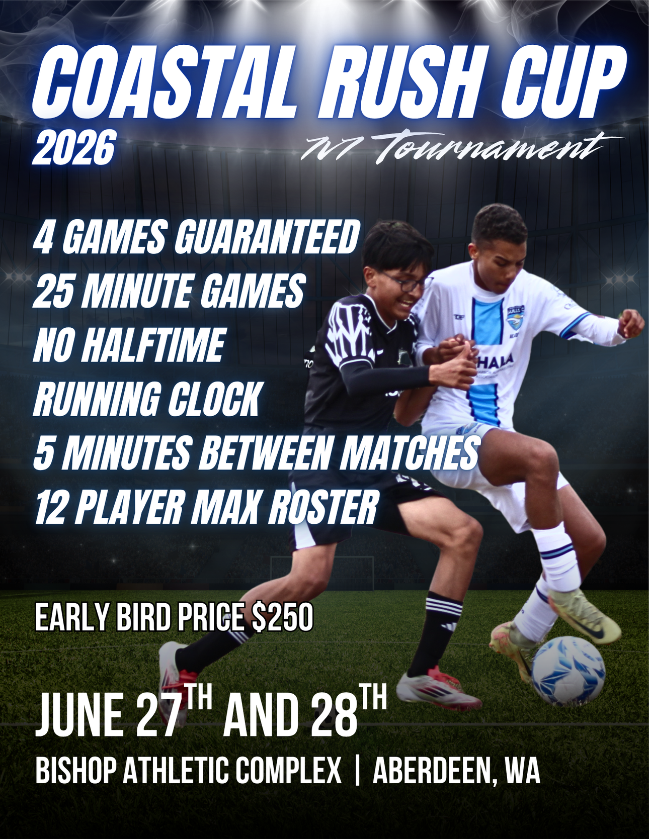 Coastal Rush Cup 2026 soccer tournament poster with player, dates June 27–28, Aberdeen, WA