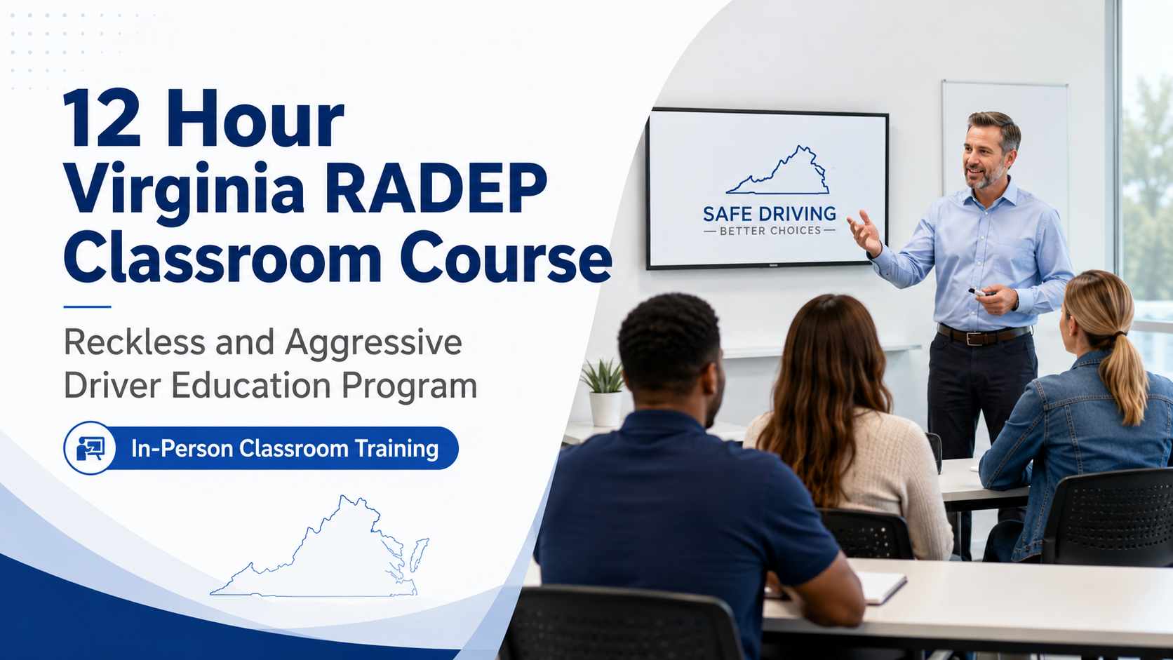 12 Hour Virginia RADEP Classroom Course - RADEP