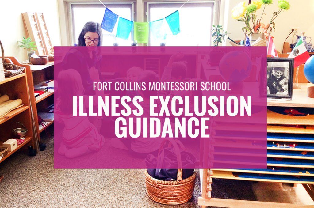 A montessori guide is sitting in a room with a sign that says illness exclusion guidance.