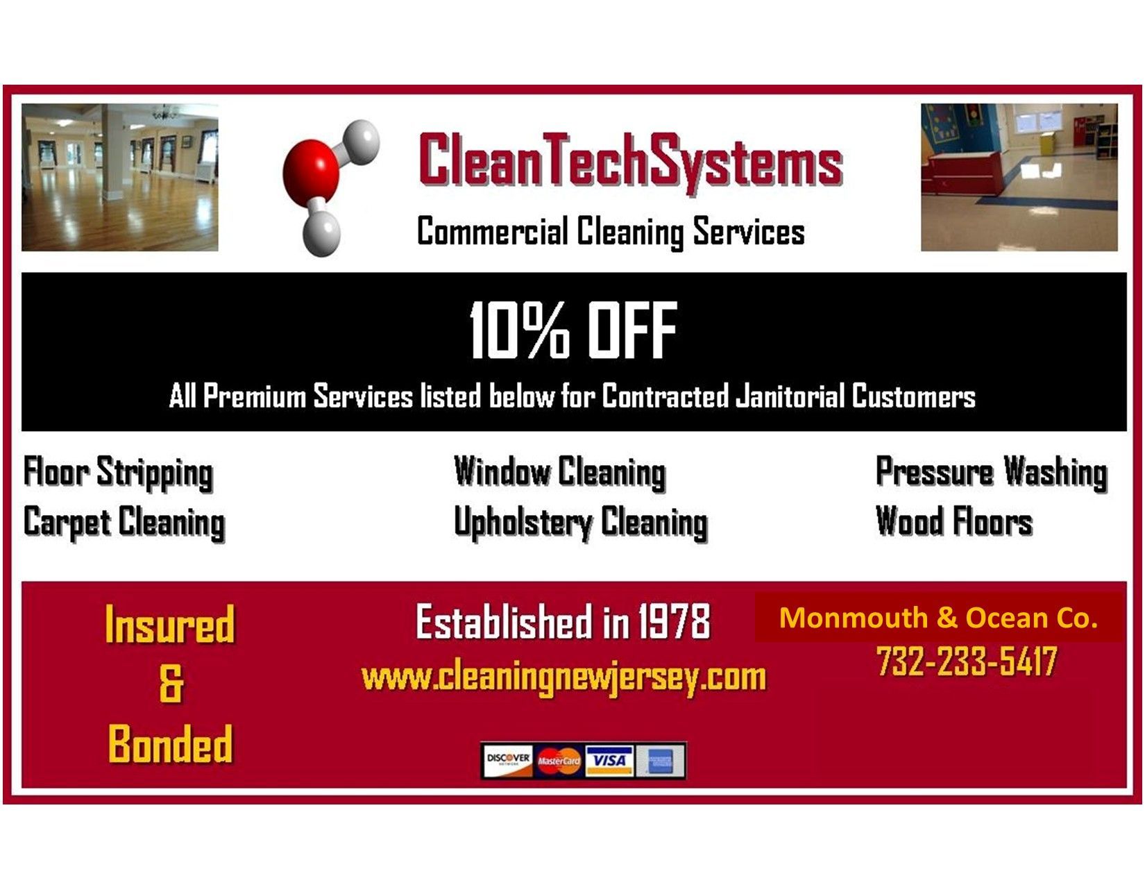 10% off premium cleaning services for contracted janitorial customers in Monmouth & Ocean County.