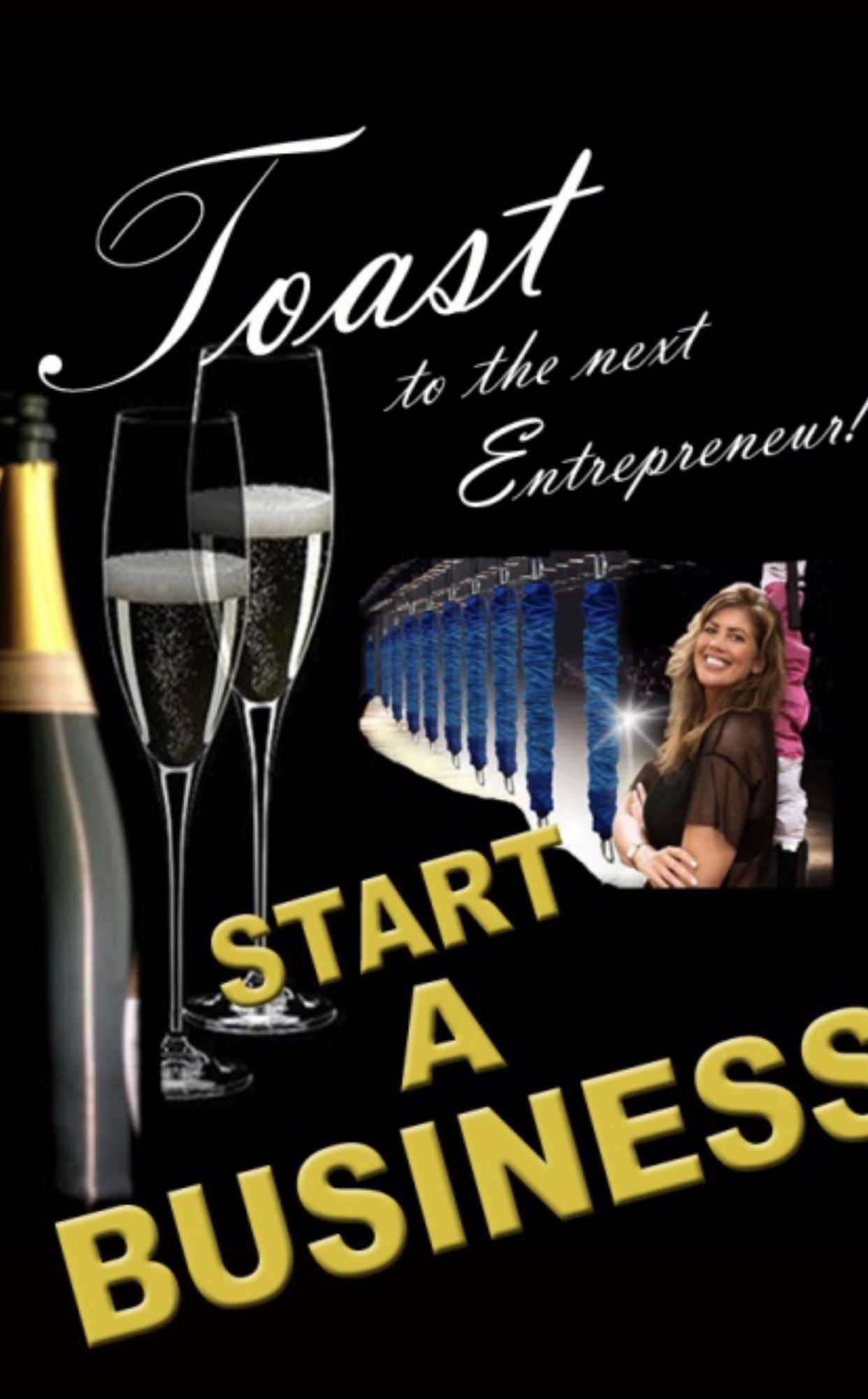 Toast to the next entrepreneur ! start a business