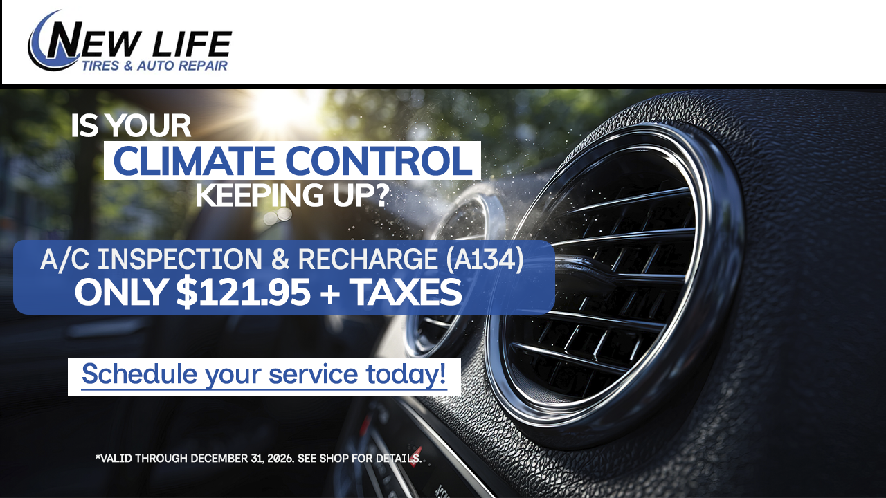 New Life auto service ad: climate control check, A/C inspection and recharge for $121.95 plus tax, with a car vent image