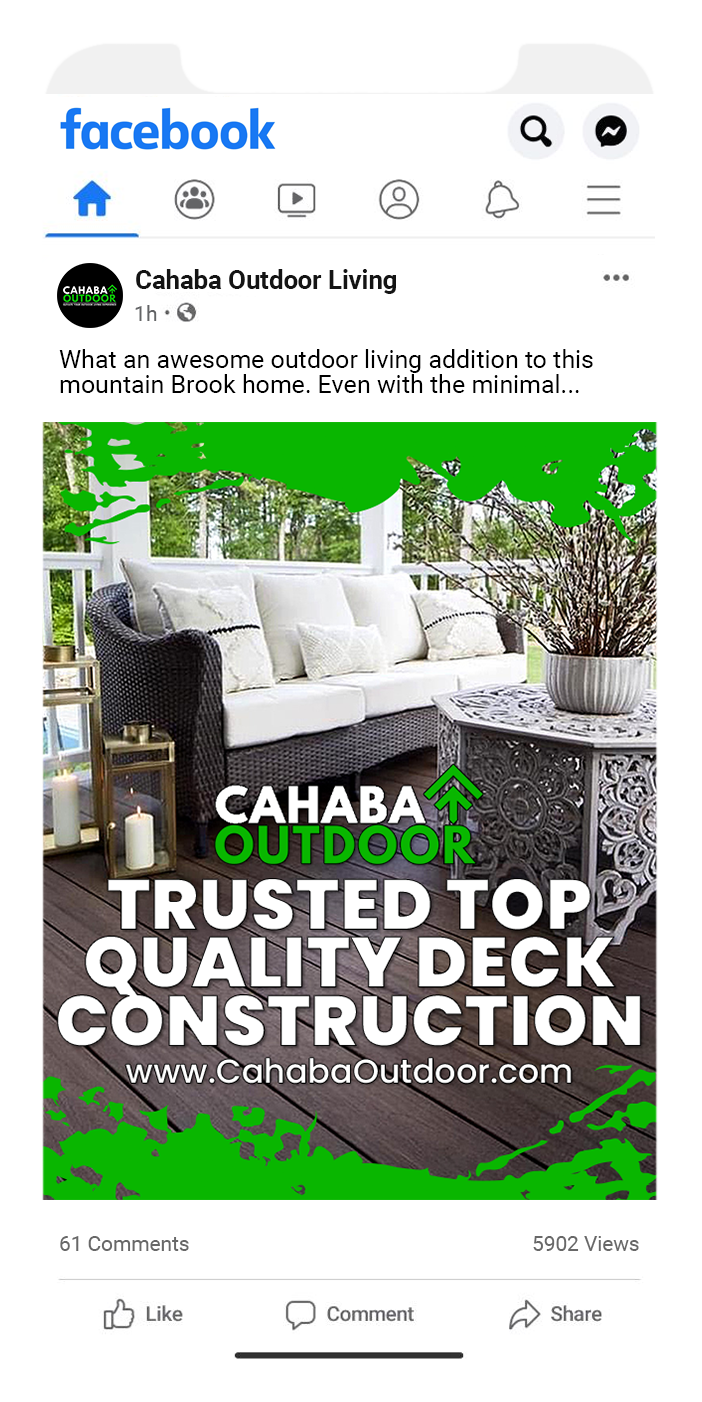 Facebook post promoting Cahaba Outdoor’s trusted top-quality deck construction with outdoor patio furniture scene