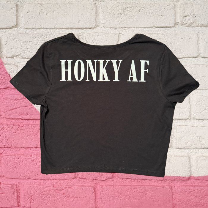 Honky AF tee