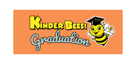 Kinder Bees! Graduation banner with a smiling bee wearing a graduation cap, holding a diploma, on an orange background.