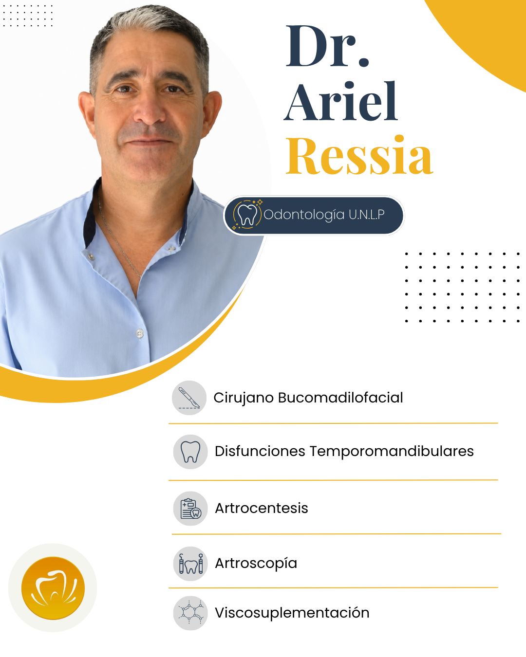 El Dr. Ariel Ressa sonríe con una camisa azul claro junto a una lista de servicios dentales en un folleto blanco y amarillo