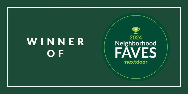 Winner of 2024 Neighbor FAVES Nextdoor award on green background. Winner of 2024 Neighbor FAVES Nextdoor award on green background.
