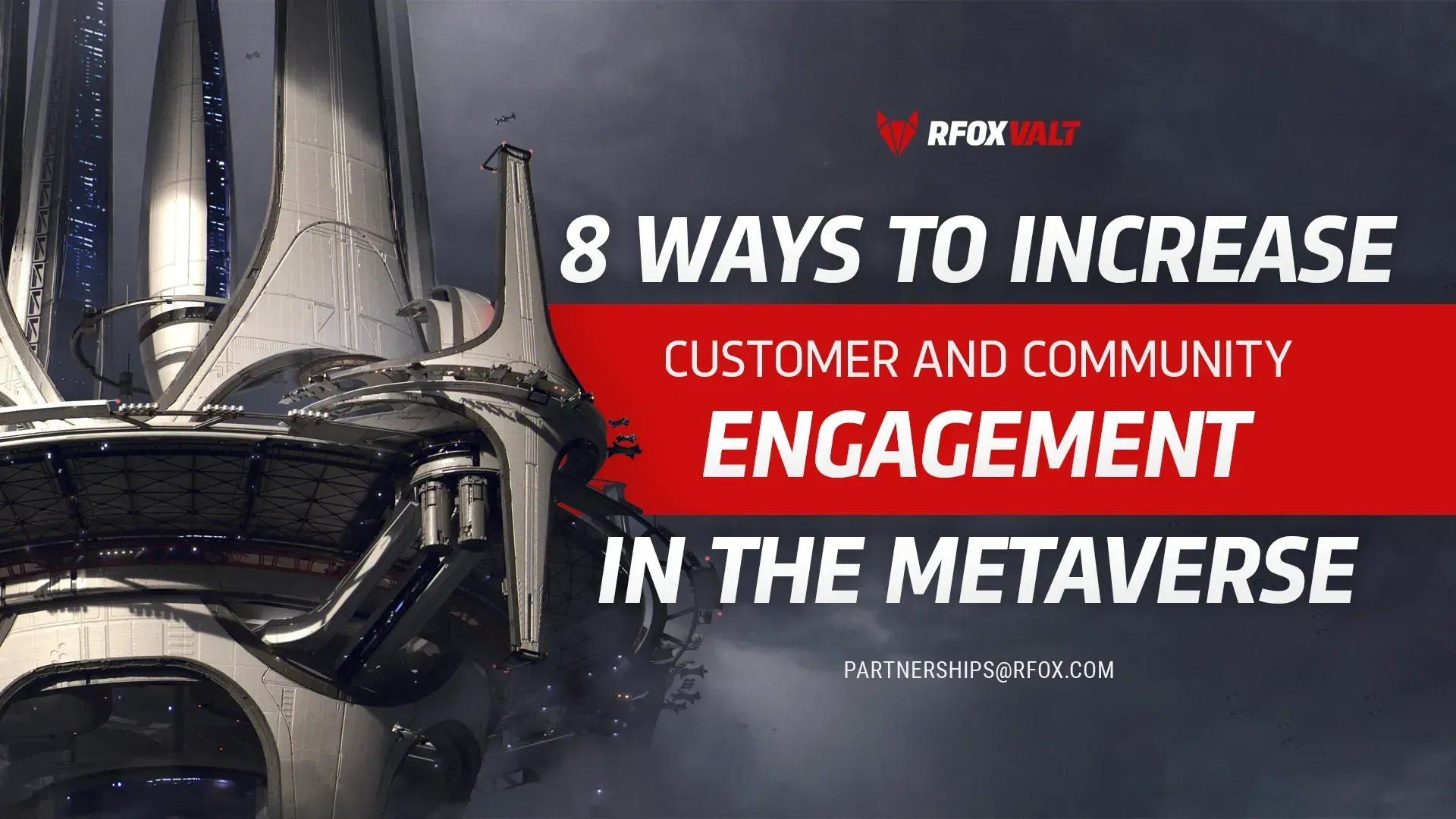 8 Ways to Increase Customer and Community Engagement in the Metaverse